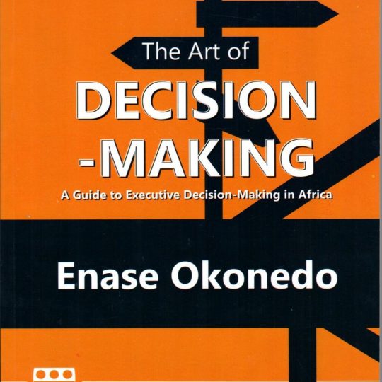 The Art of Decision Making